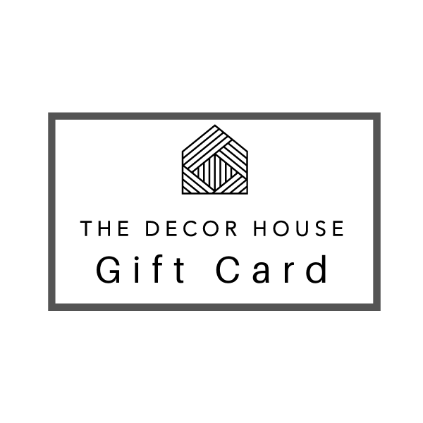 The Decor House Gift Card