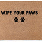 Wipe Your Paws Doormat Embossed